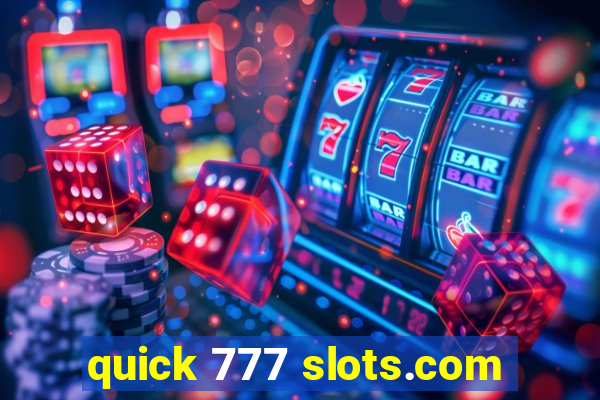 quick 777 slots.com