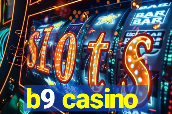 b9 casino