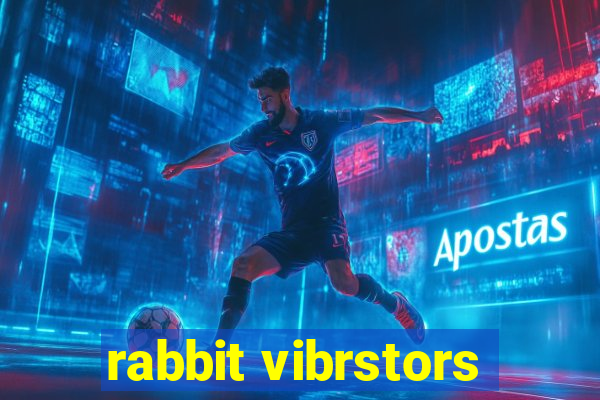 rabbit vibrstors