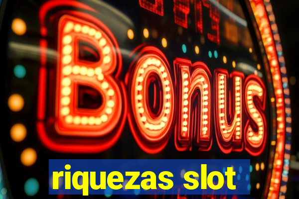 riquezas slot