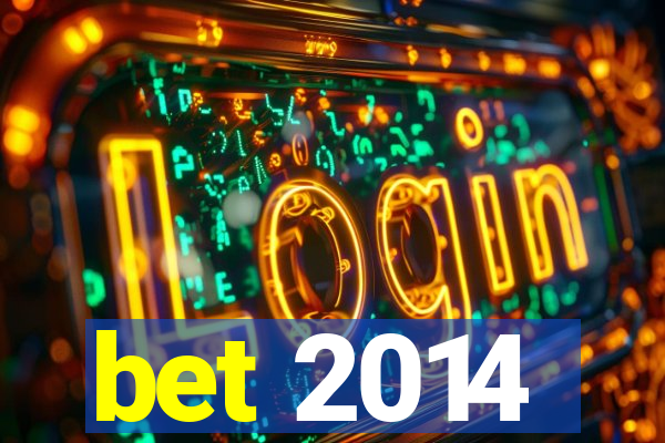 bet 2014