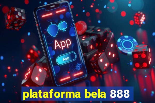 plataforma bela 888