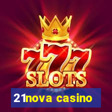 21nova casino