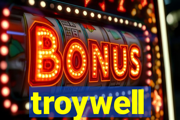 troywell