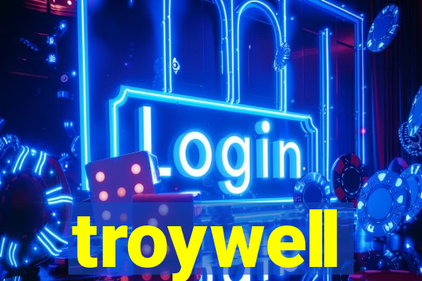 troywell