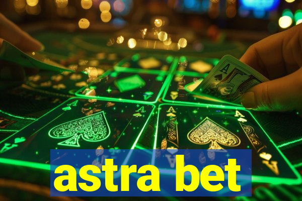 astra bet