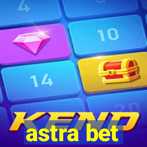 astra bet