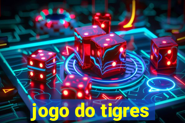 jogo do tigres