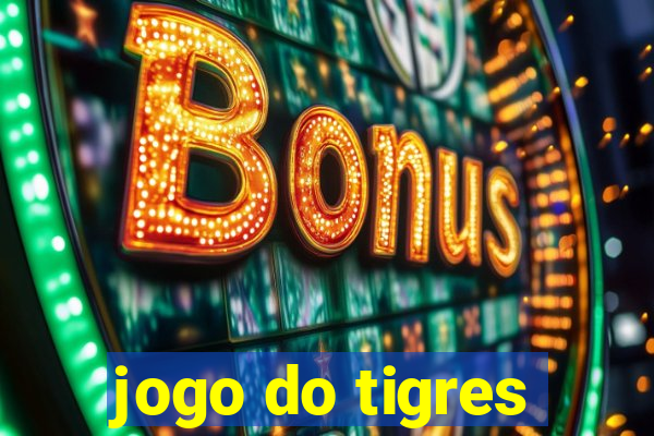 jogo do tigres