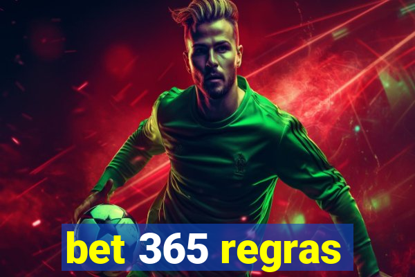 bet 365 regras