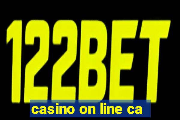 casino on line ca