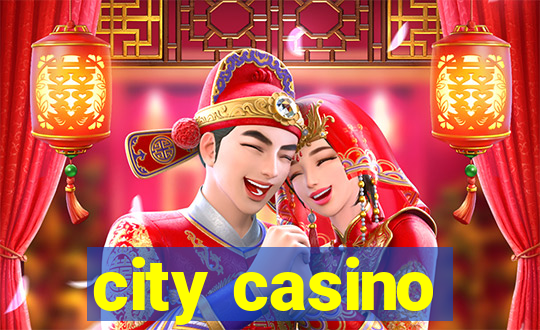 city casino