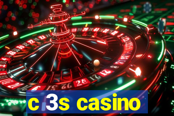 c 3s casino