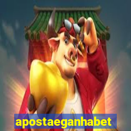 apostaeganhabet