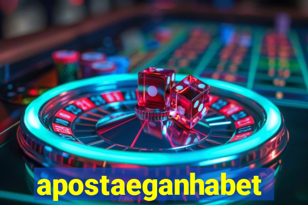 apostaeganhabet