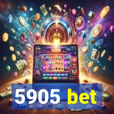 5905 bet