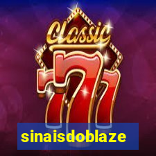 sinaisdoblaze