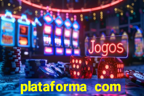 plataforma com bonus de cadastro sem depósito