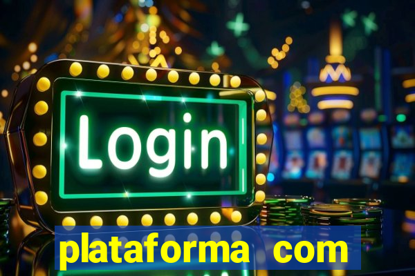 plataforma com bonus de cadastro sem depósito