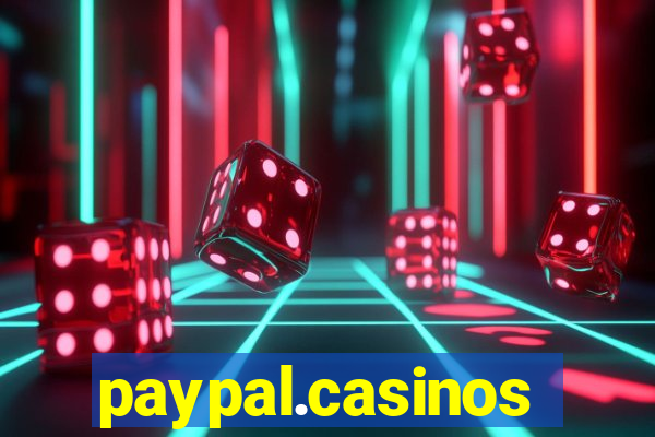 paypal.casinos