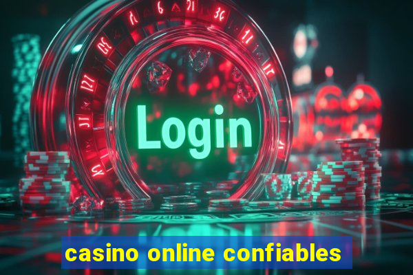 casino online confiables