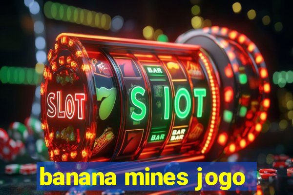 banana mines jogo