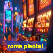 roma plantel