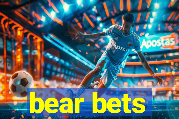 bear bets