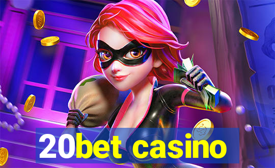 20bet casino