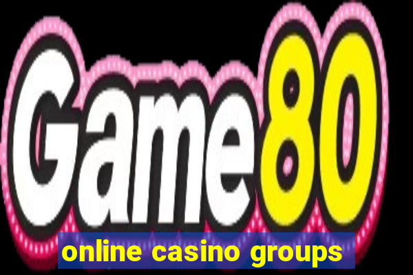 online casino groups