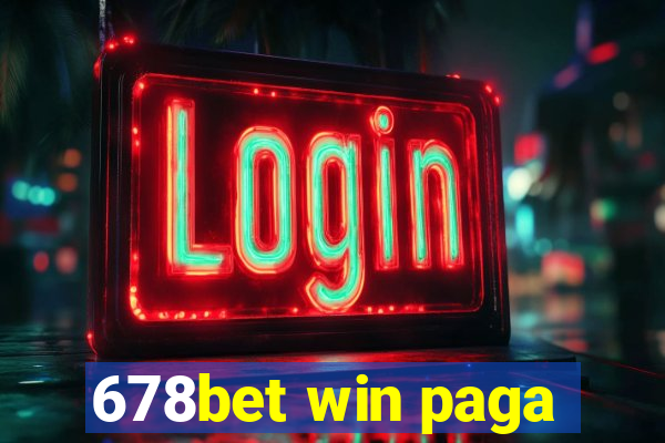 678bet win paga