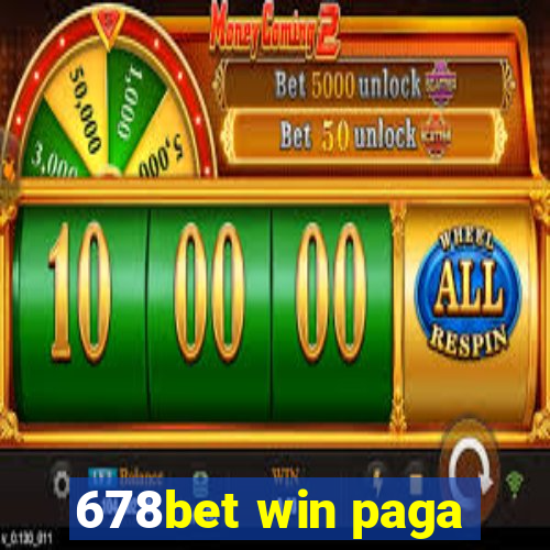 678bet win paga