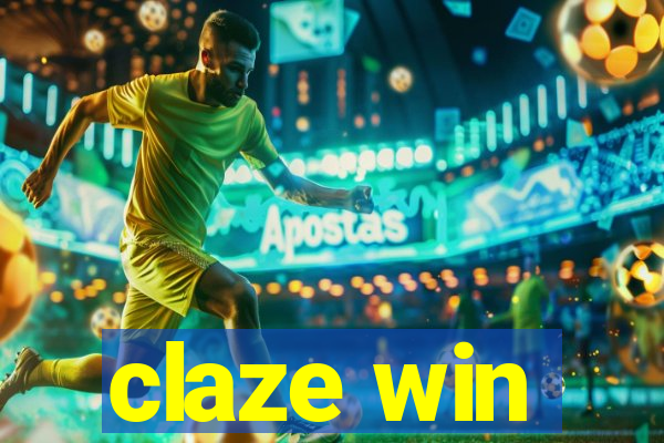 claze win