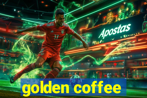 golden coffee