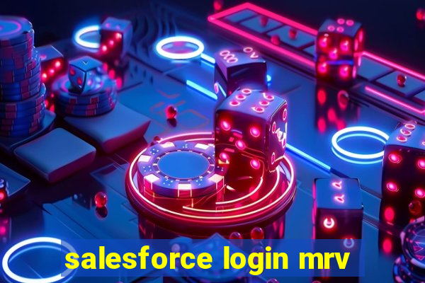 salesforce login mrv