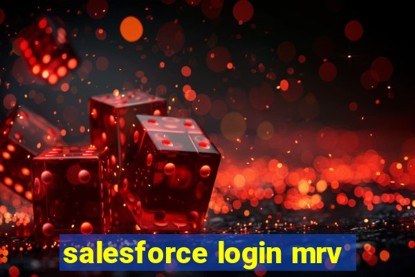 salesforce login mrv