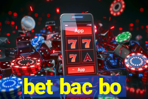 bet bac bo