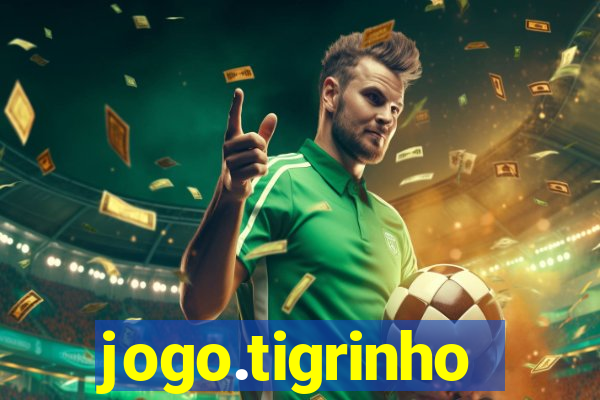 jogo.tigrinho