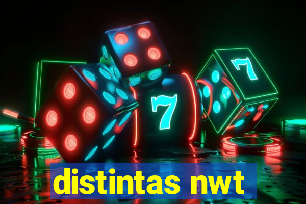 distintas nwt