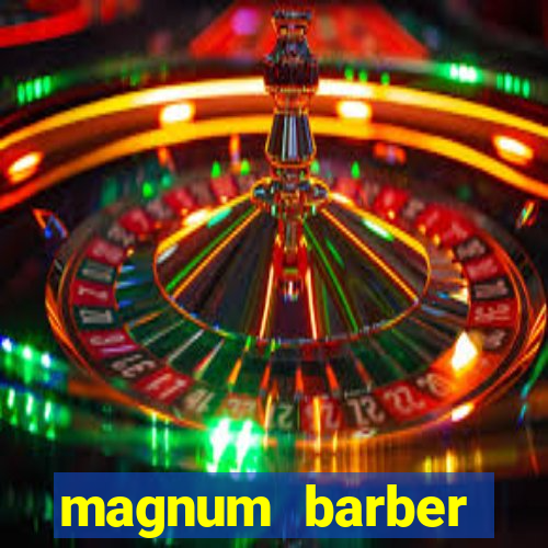 magnum barber studio app