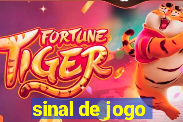 sinal de jogo