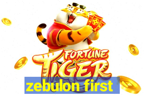 zebulon first