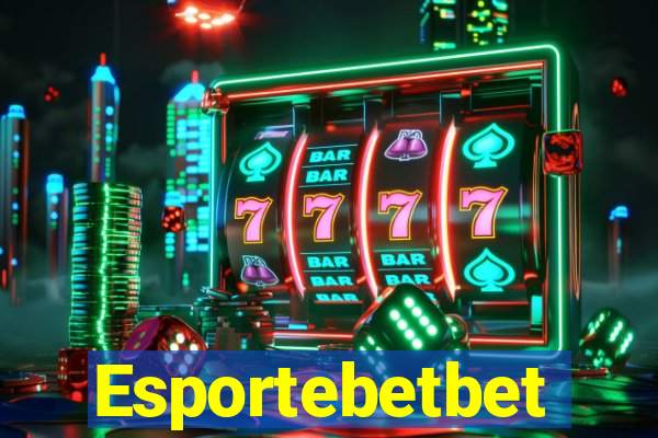 Esportebetbet