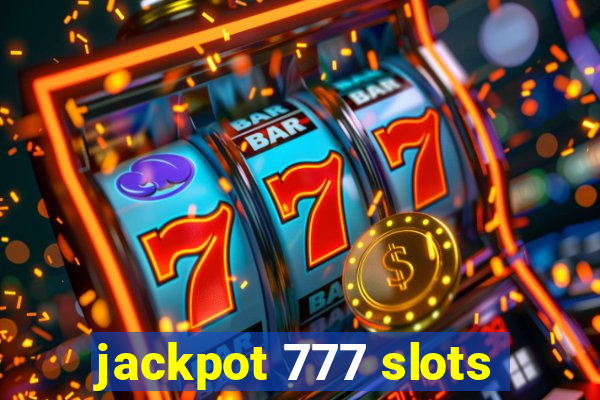 jackpot 777 slots