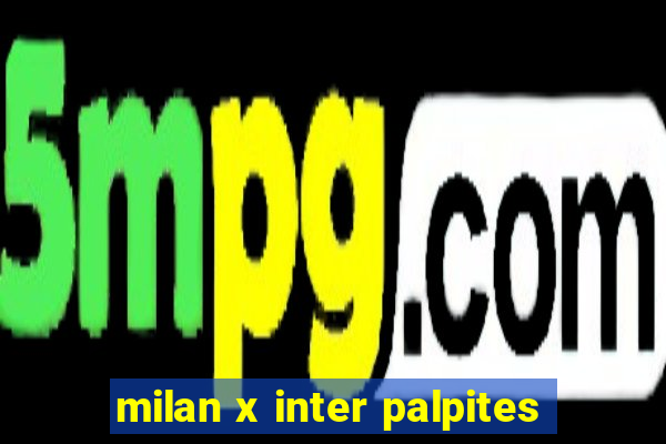 milan x inter palpites