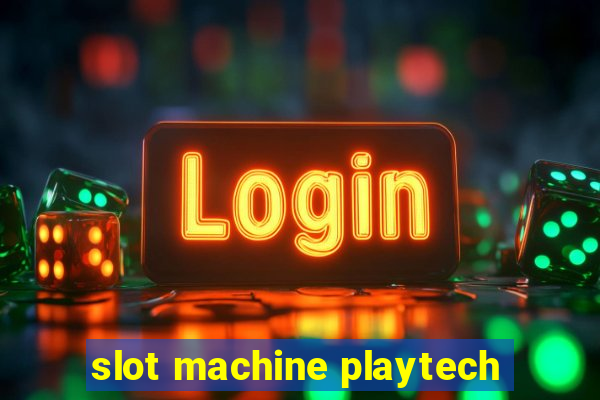 slot machine playtech