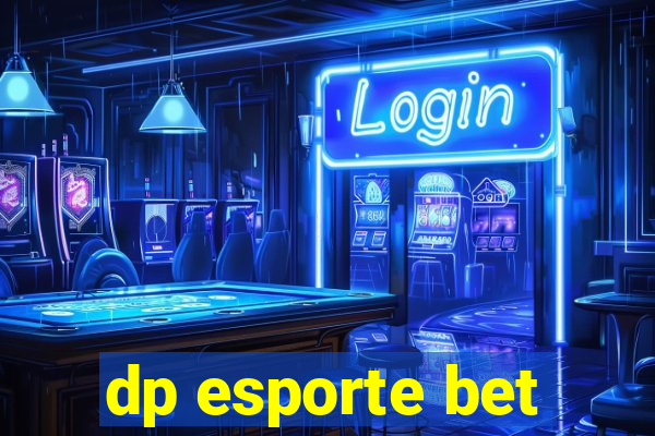 dp esporte bet