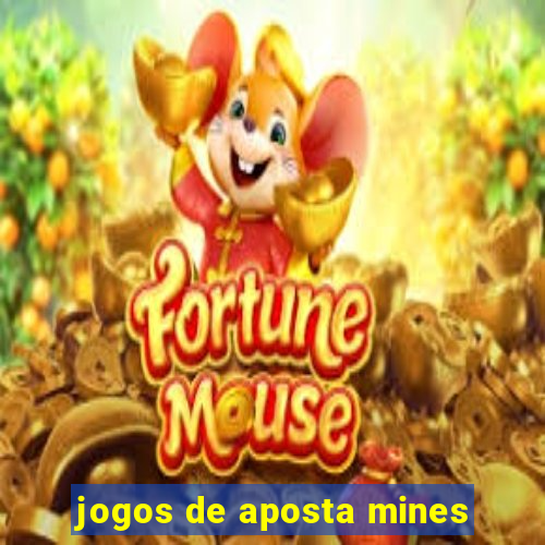 jogos de aposta mines