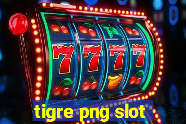 tigre png slot