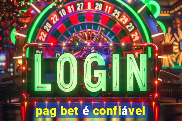 pag bet é confiável